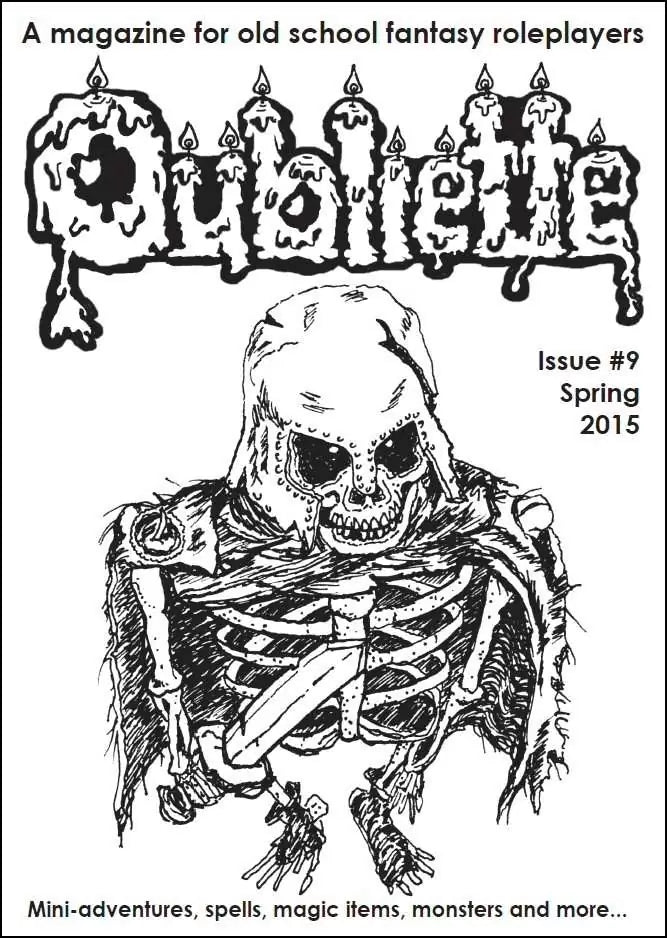OUBLIETTE - A magazine for old school fantasy roleplayers. Issue #9