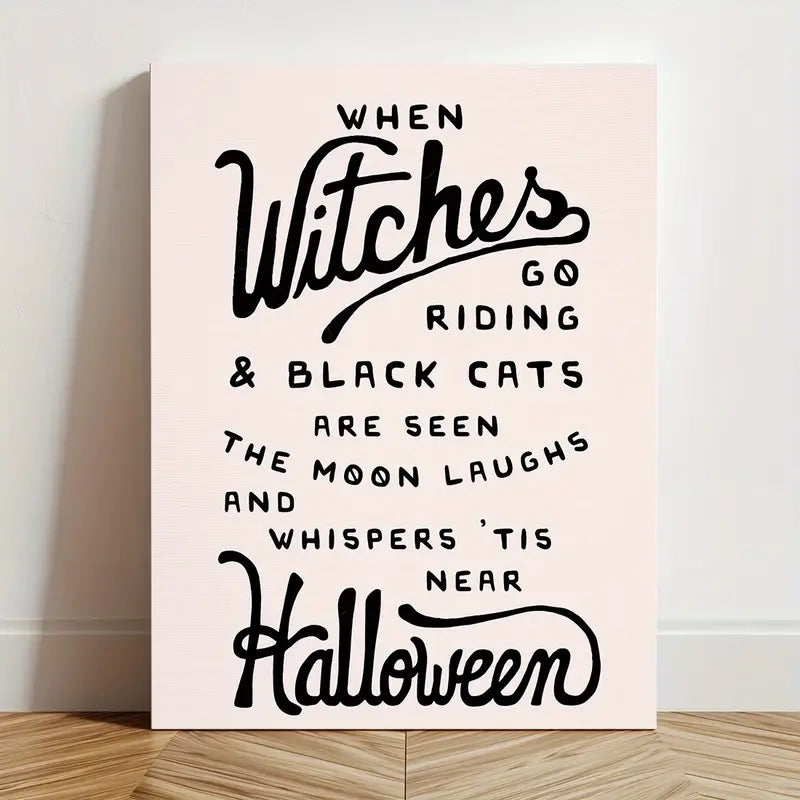 Art Canvas, 11.8" x 15.7" Witches saying Canvas Art