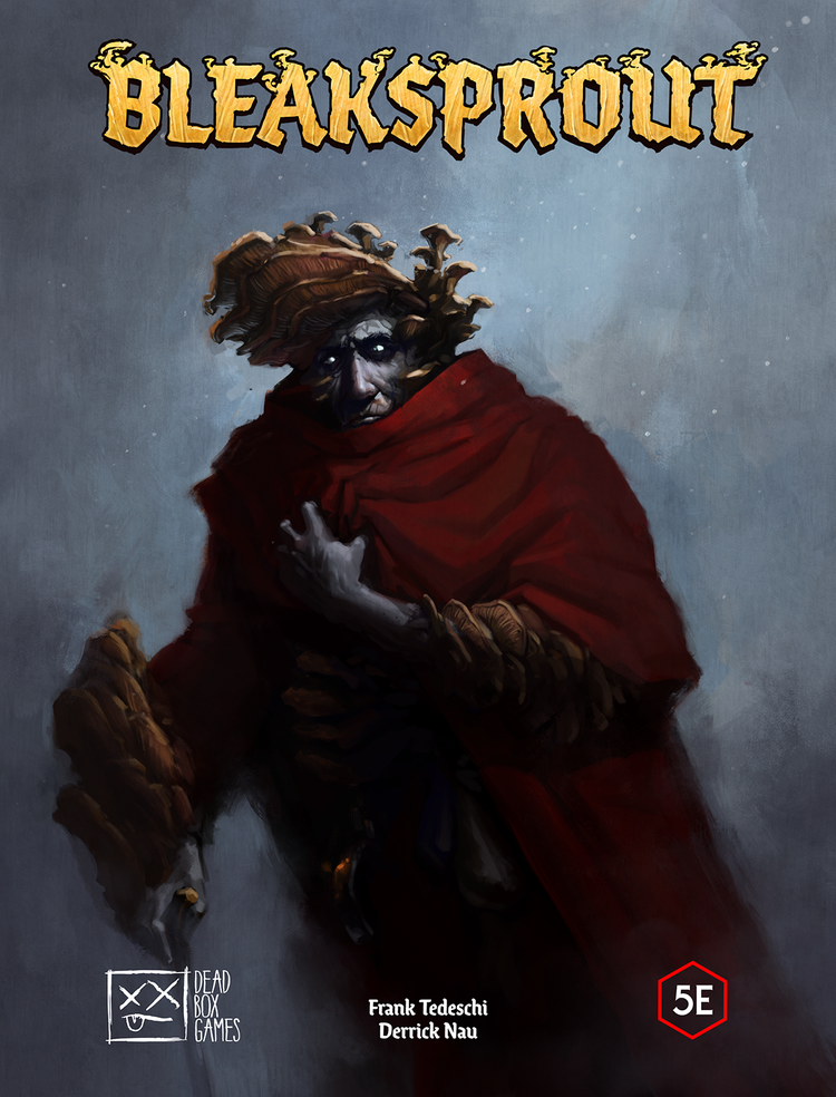 Bleaksprout 5E