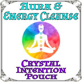 Crystal Intention Pouch, Aura and Energy Cleanse