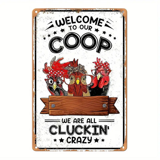 Tin Sign, Welcome to Our Coop