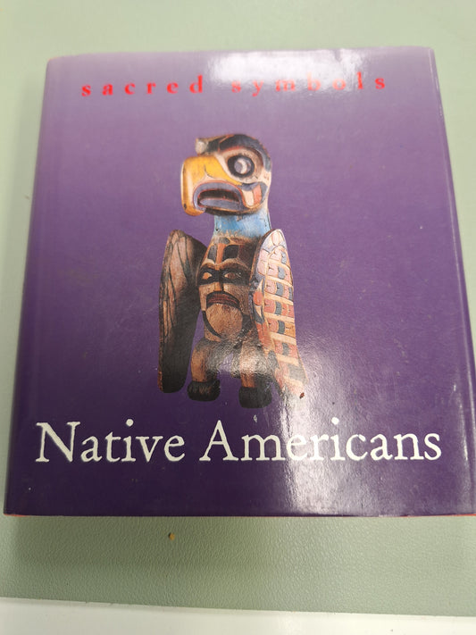 Native Americans (Sacred Symbols Series)