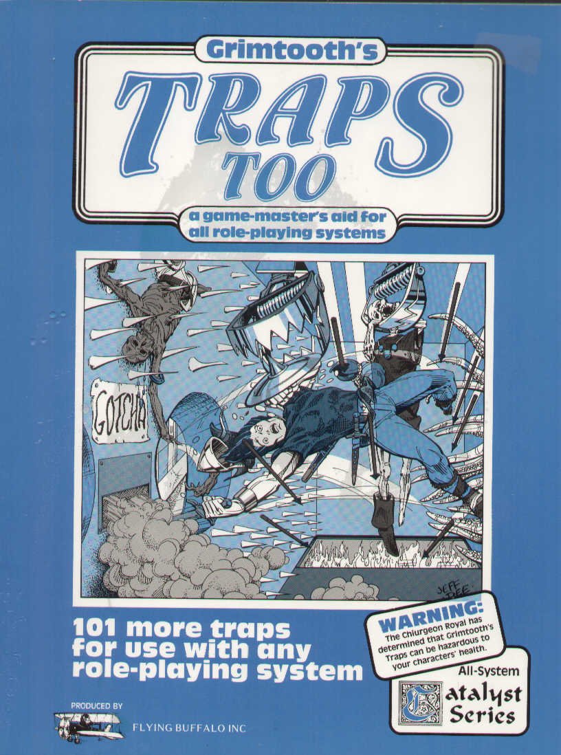 Grimtooth's Traps Too