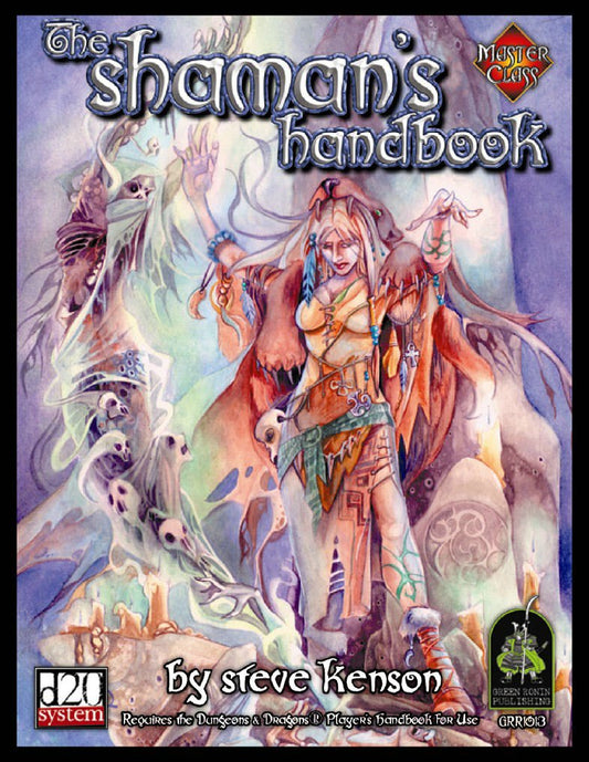 The Shaman's Handbook (Master Classes)