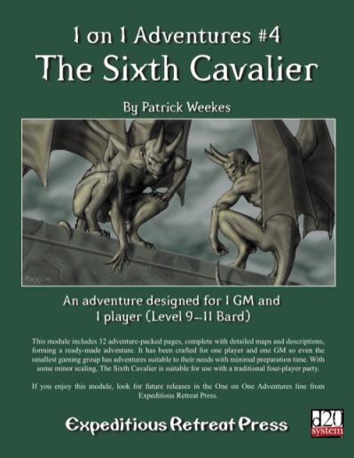 1 on 1 Adventures #4: The Sixth Cavalier