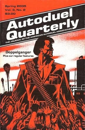 Autoduel Quarterly (Vol. 3, No. 2) Paperback – January 1, 1985