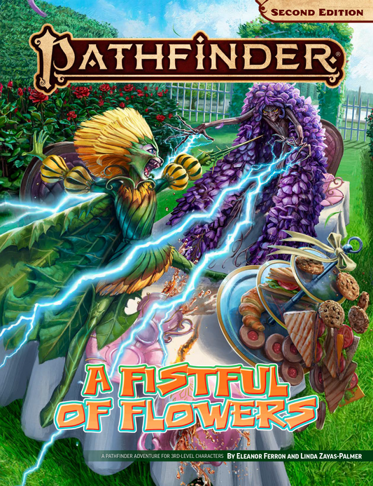 Pathfinder: A fist Full of Flowers