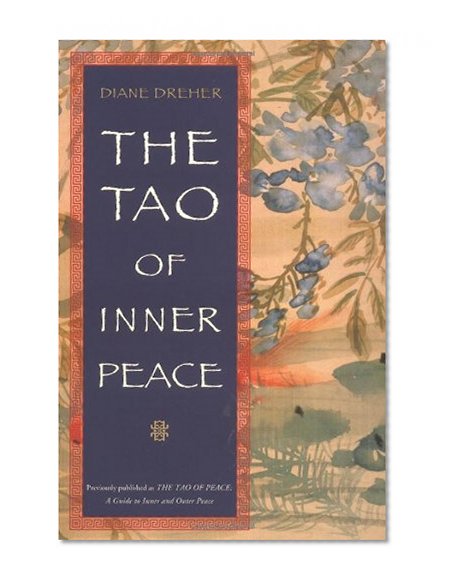 The Tao of Inner Peace - Used