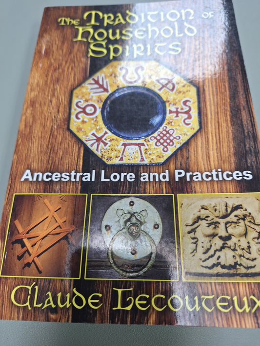 The Tradition of Household Spirits: Ancestral Lore and Practices