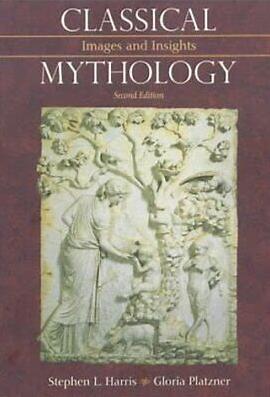 Classical Mythology: Images And Insights (Paperback)