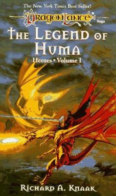 The Legend of Huma (Heroes, Volume 1)