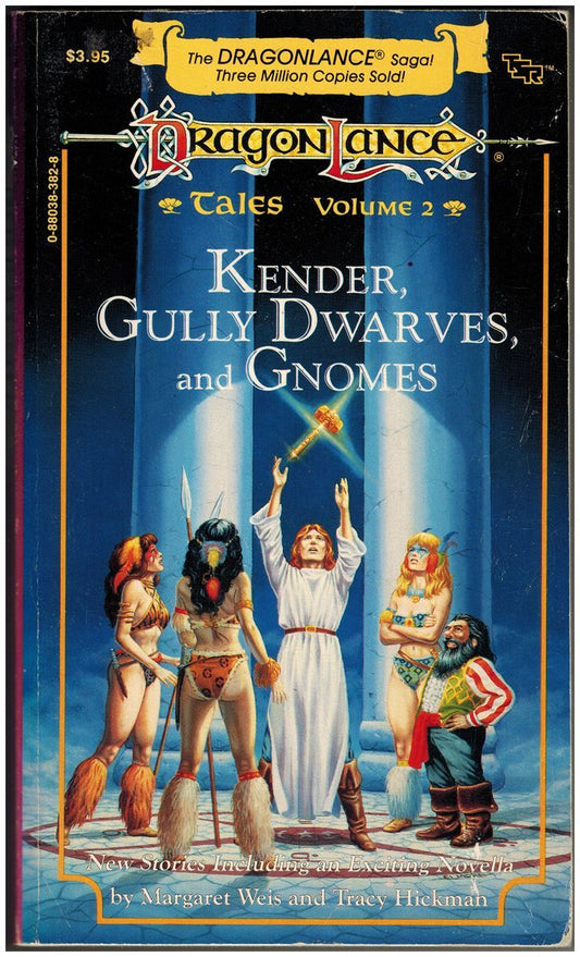 Kender, Gully Dwarves and Gnomes (DragonLance Tales Volume 2)