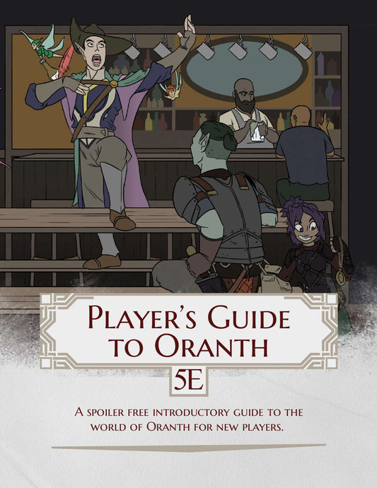 Player's Guide to Oranth 5E