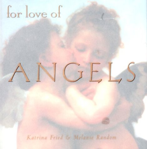 For the Love of Angels