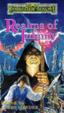 REALMS OF INFAMY (Forgotten Realms Anthology)