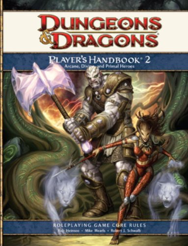 Player's Handbook 2: A 4th Edition D&d Supplement (D&d Core Rulebook D&d Core Rulebook)