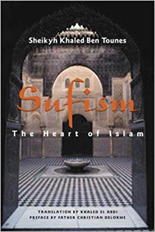 Sufism : The Heart of Islam
