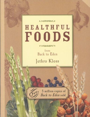 Healthful Foods