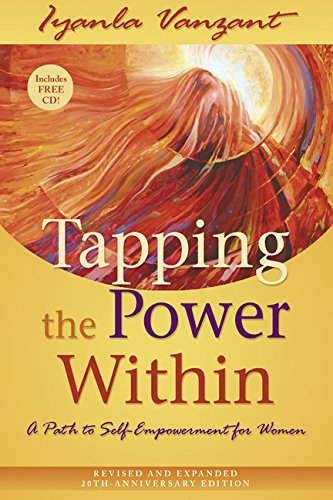 Tapping the Power Within: A Path to Self-Empowerment for Women