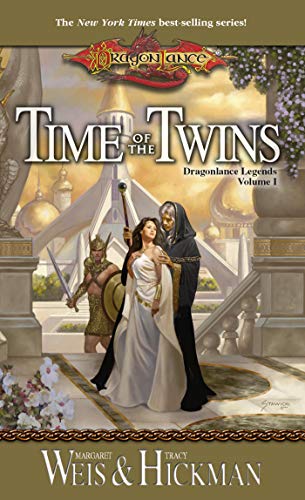 Time of the Twins: Dragonlance: Legends, Book 1