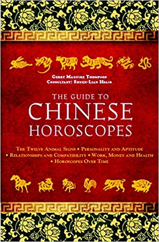 The Guide to Chinese Horoscopes: