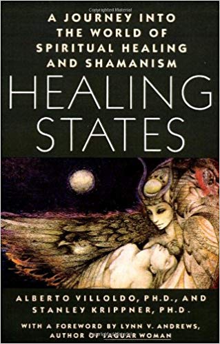 Healing States: A Journey Into The World of Spiritual Healing and Shamanism (Used)