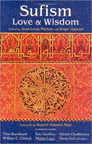 Sufism: Love and Wisdom