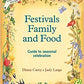 Festivals, Family, And Food