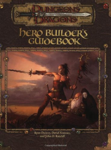 Hero Builder's Guidebook (Dungeons & Dragons d20 3.0 Fantasy Roleplaying)