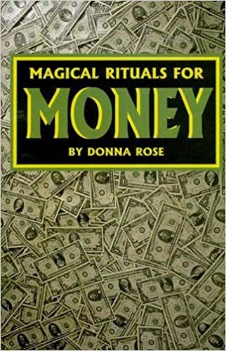Magical Rituals For Money