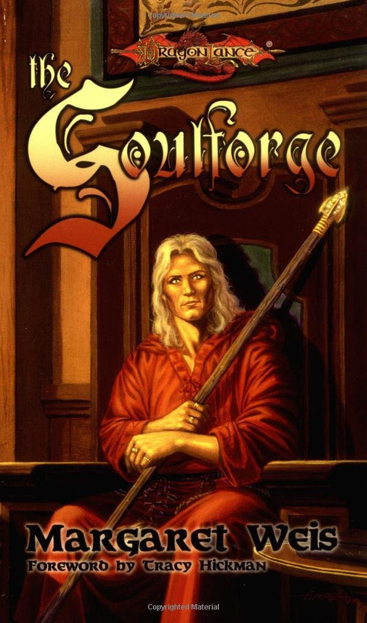 The Soulforge: Dragonlance: Raistlin Chronicles, Book 1