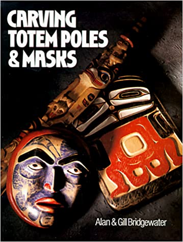 Book: Carving Totem Poles & Masks