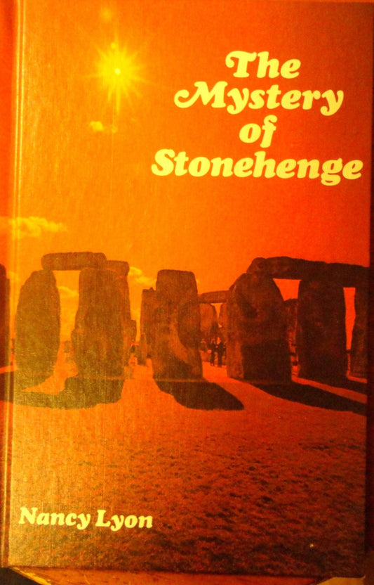 The Mystery of Stonehenge