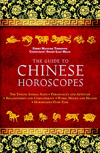 The Guide to Chinese Horoscopes: The Twelve Animal Signs