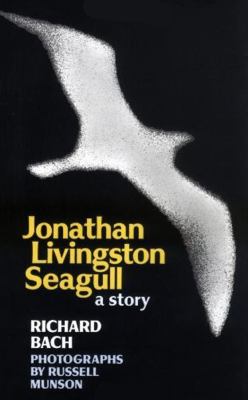 Jonathan Livingston Seagull a story