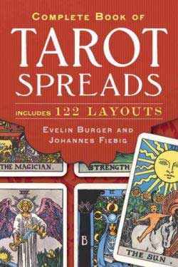 The Complete Book of Tarot Spreads