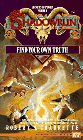 Shadowrun: Find Your Own Truth – June 4, 1991