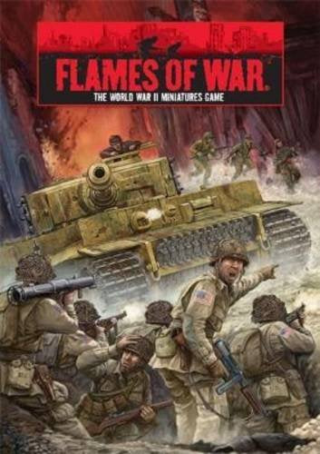 Flames of War: the World War II Miniatures Game (Hard Cover)