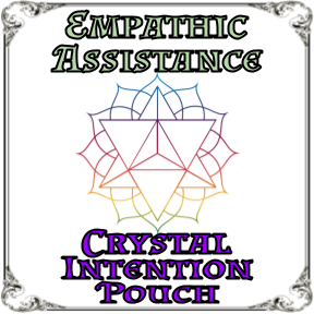 Crystal Intention Pouch, Empathic Assistance