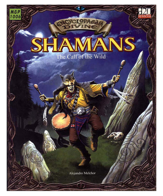 Encyclopaedia Divine: Shamans The Call Of The Wild