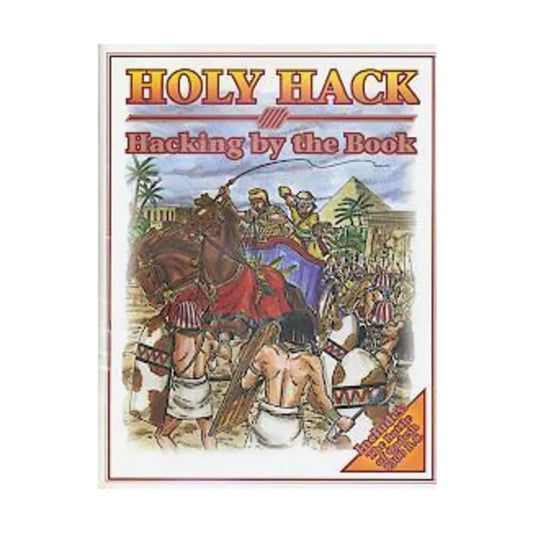 Holy Hack - Hacking by the Book - Historical Miniature Rules