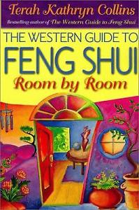 The Western Guide to Feng Shui, room by room