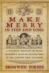 Make Merry In Step and Song: